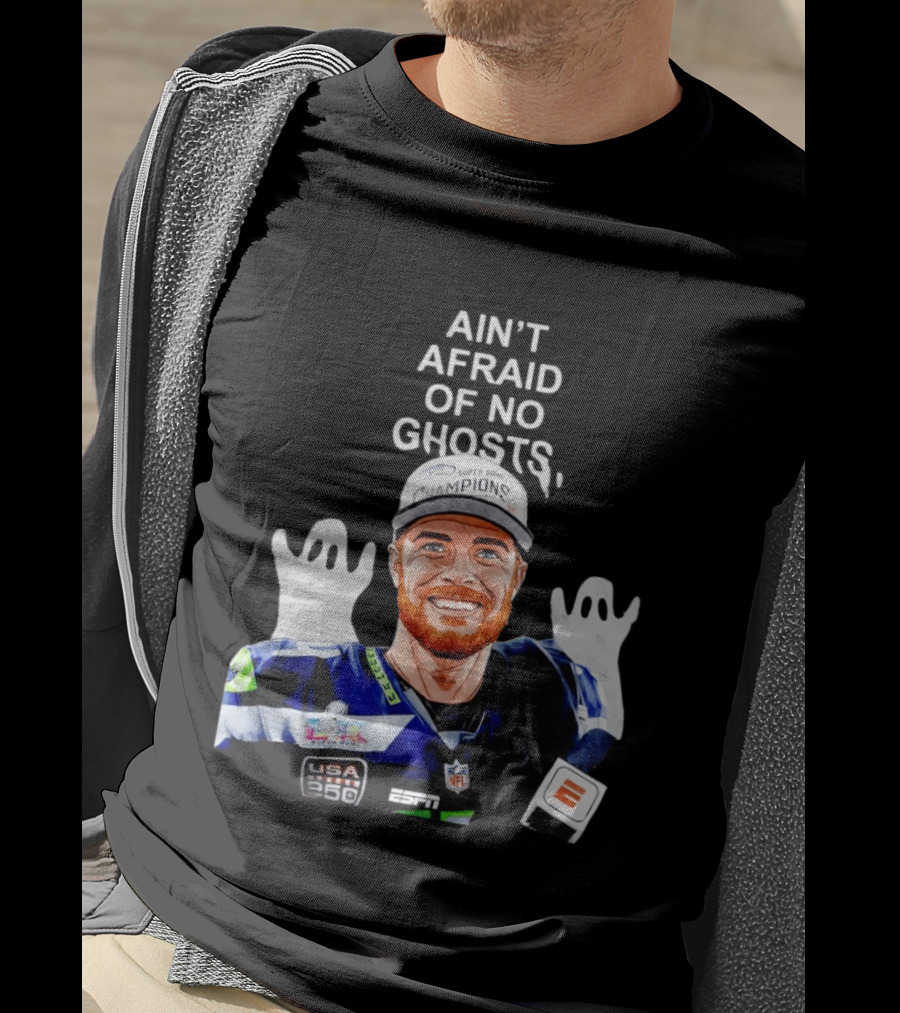 Ain't Afraid Of No Ghosts Seattle Super Bowl Champions ESPN NFL T-Shirt