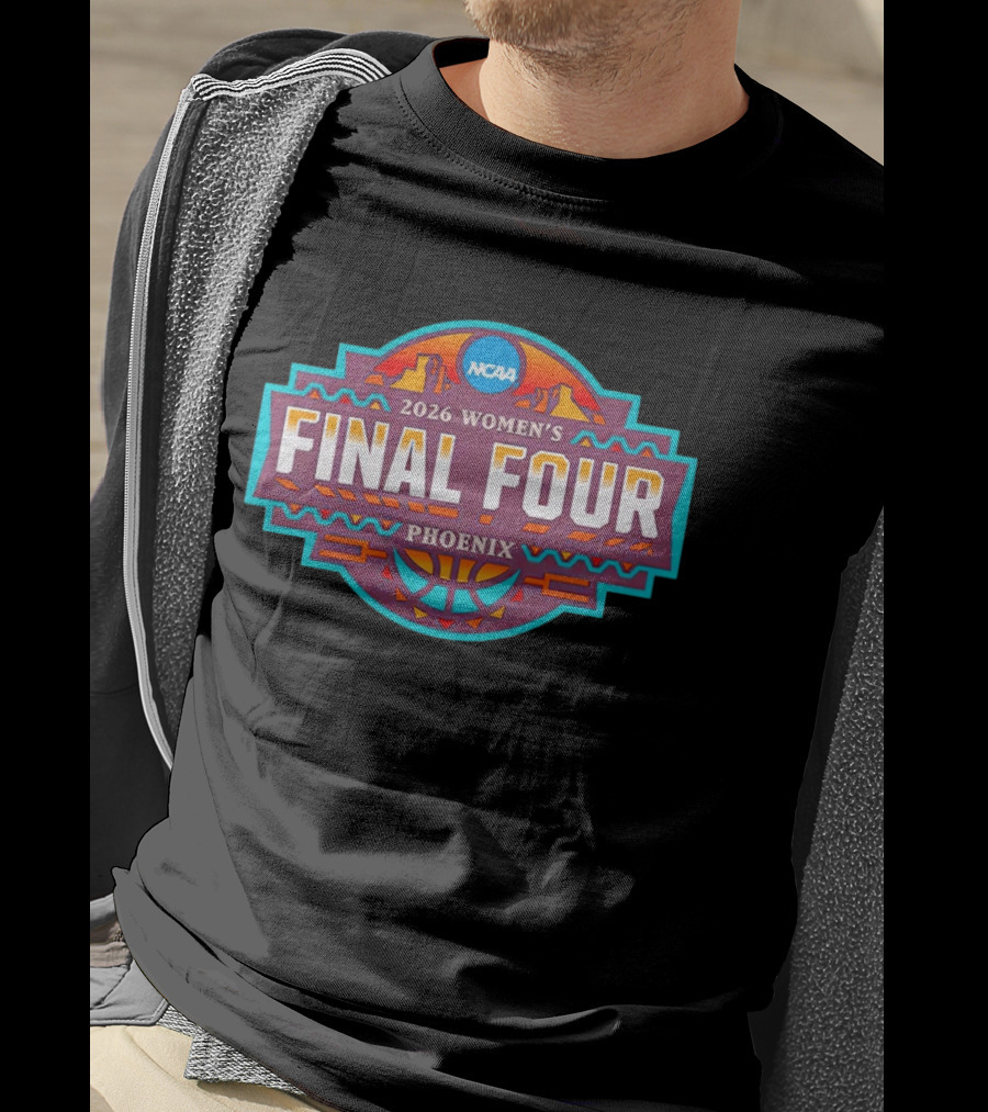 2026 NCAA Women's Final Four Phoenix Basketball Event T-Shirt