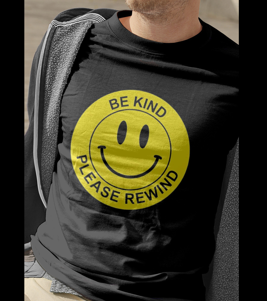 Be Kind Please Rewind Smiley Face Nostalgic Reminder T-Shirt