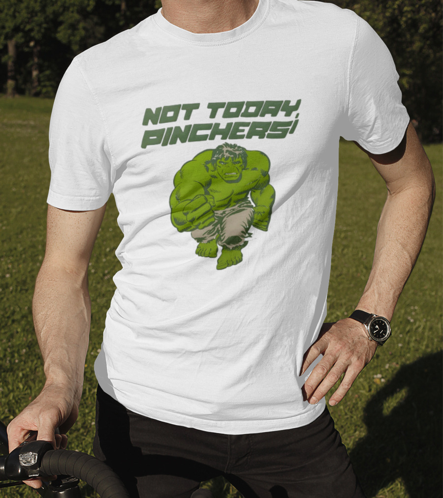Not Today Pinchers Hulk Comic Style Hulk St Patrick's Day T-Shirt