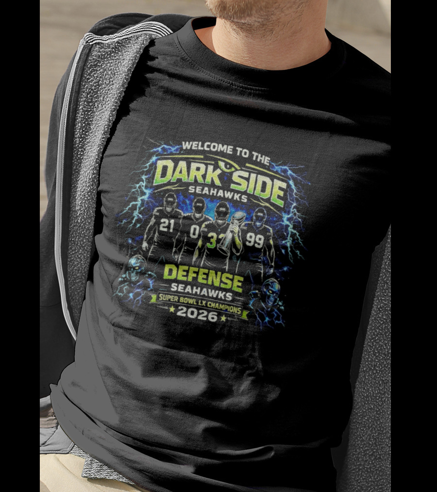 Welcome To The Dark Side Seahawks Defense 2026 Seattle Seahawks Champions T-Shirt
