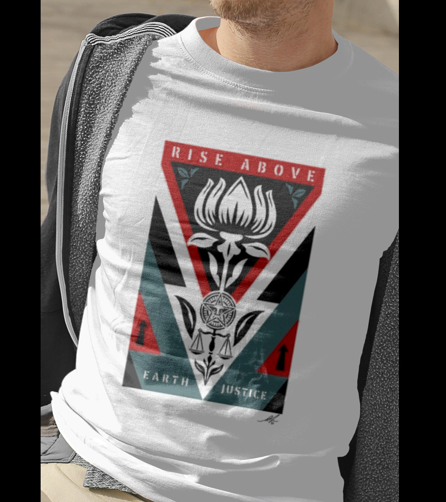 Rise Above Earth Justice Symbolism February 19th T-Shirt