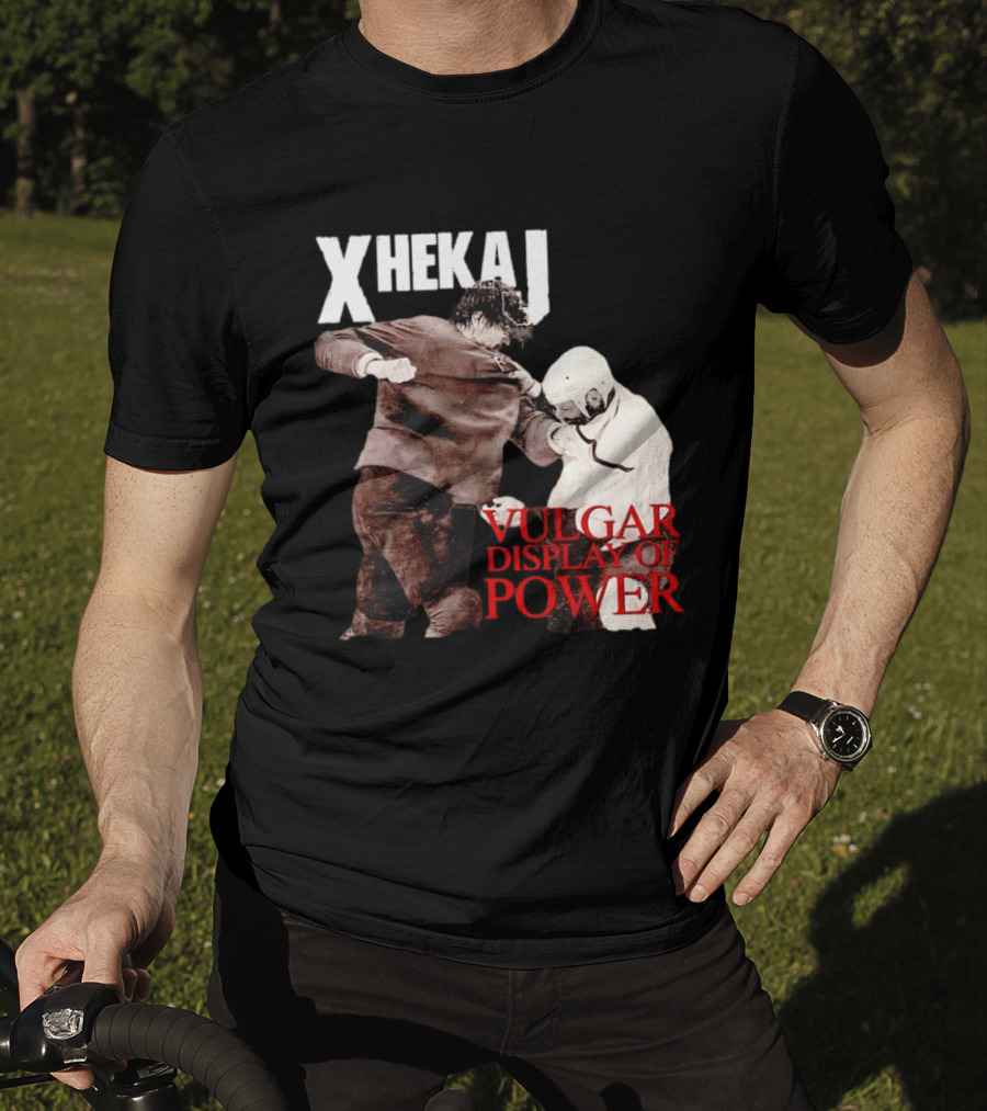Xhekaj Vulgar Display Of Power Hockey Fight T-Shirt