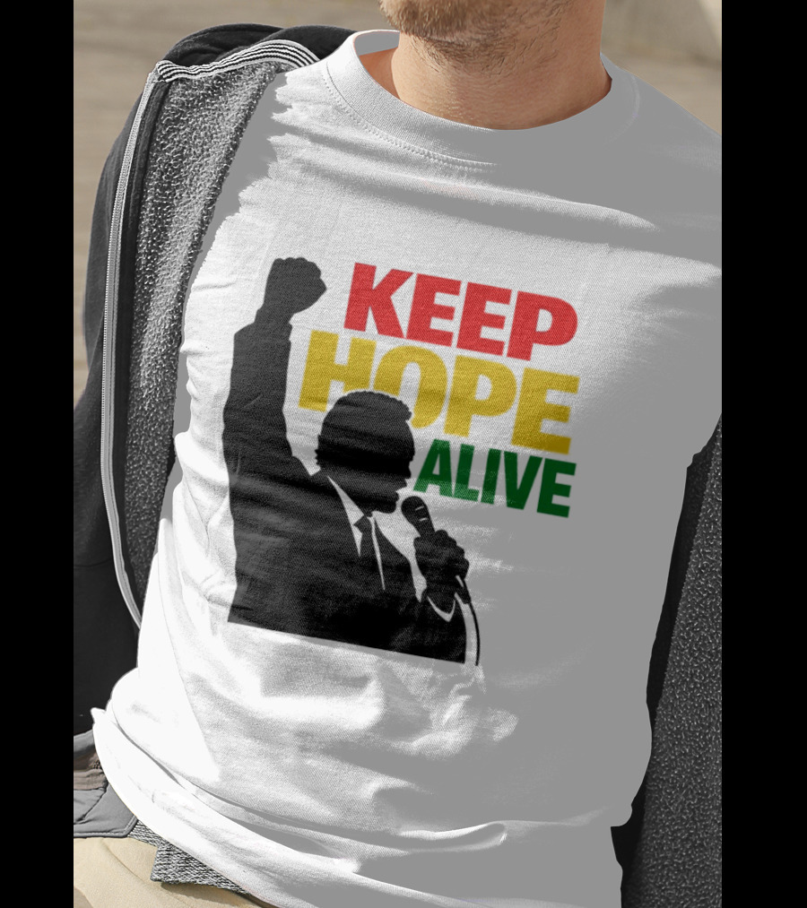 Keep Hope Alive Raised Fist T-Shirt