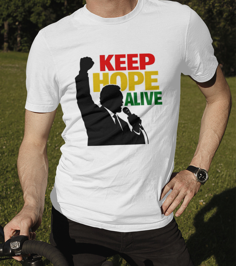 Keep Hope Alive Raised Fist T-Shirt