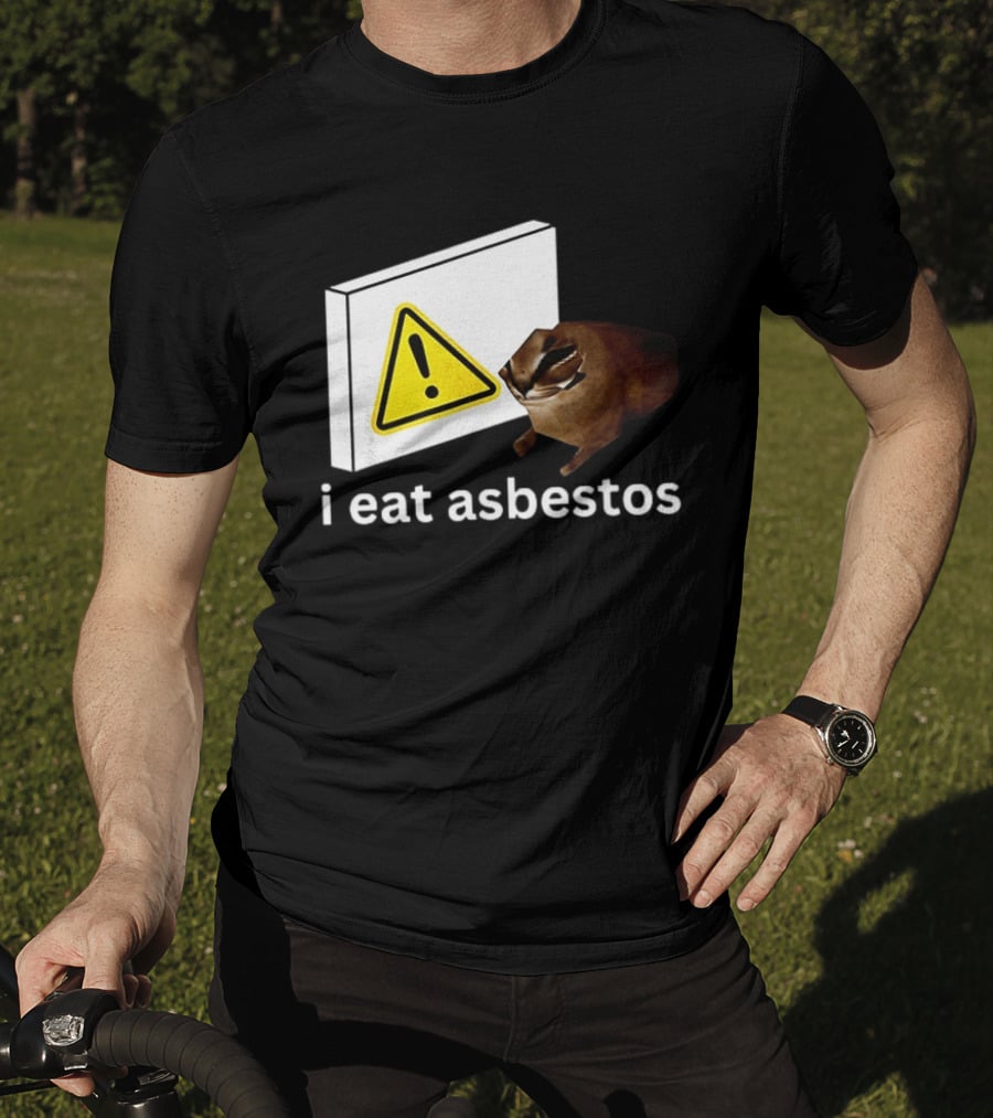 I Eat Asbestos Warning Sign Cat T-Shirt
