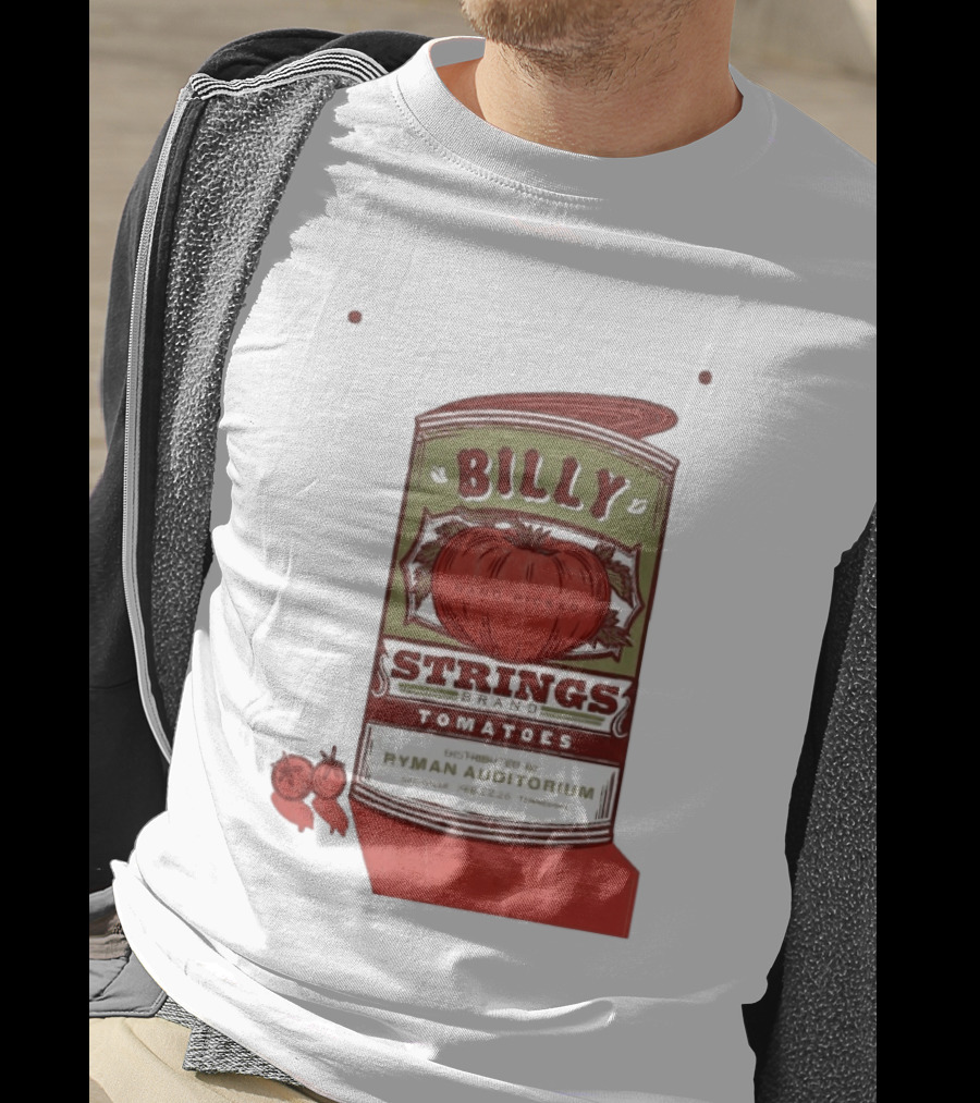 Billy Strings Brand Tomatoes Feb 22 2026 Ryman Auditorium Nashville Hand Picked T-Shirt