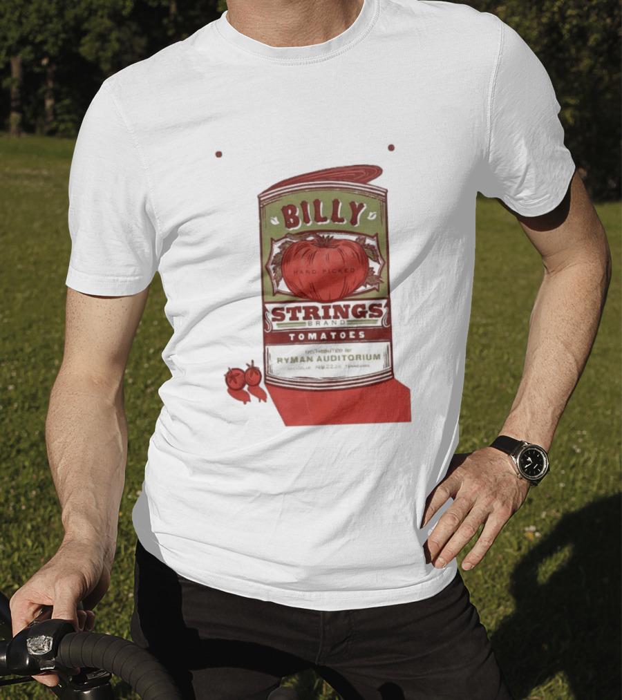 Billy Strings Brand Tomatoes Feb 22 2026 Ryman Auditorium Nashville Hand Picked T-Shirt