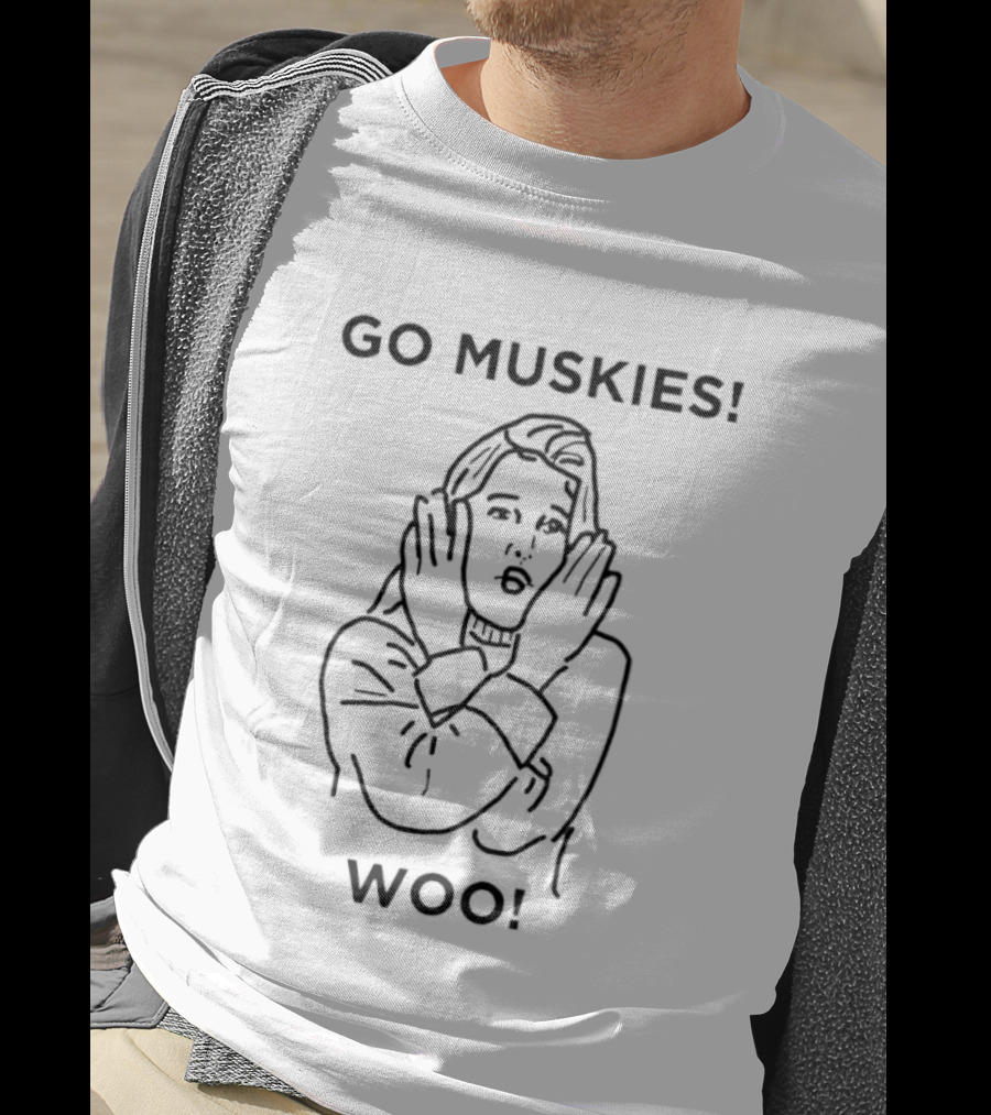 Go Muskies Woo Enthusiastic Cheer T-Shirt