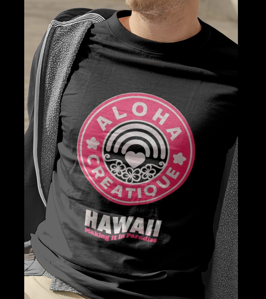Aloha Creatique Hawaii Making It In Paradise Badge Rainbow Heartflowers T-Shirt