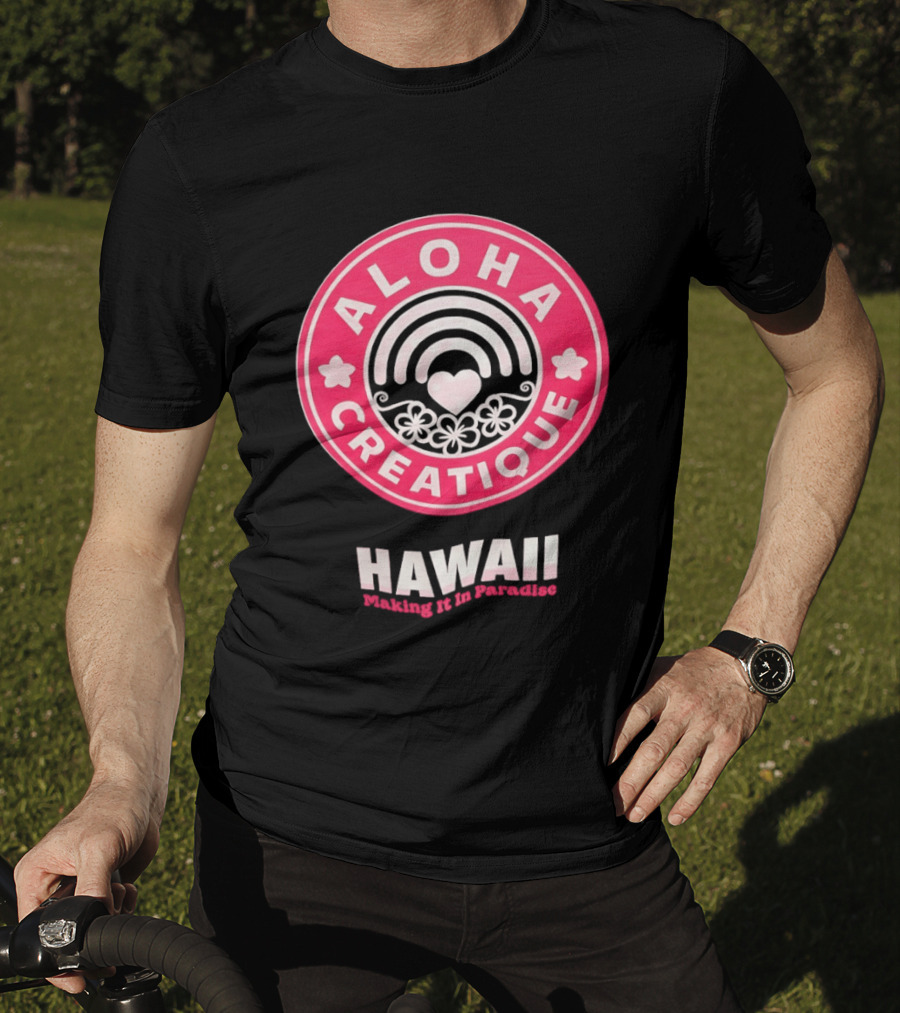 Aloha Creatique Hawaii Making It In Paradise Badge Rainbow Heartflowers T-Shirt