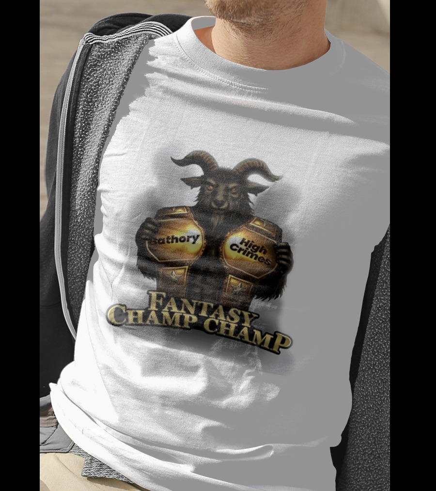 Bathory High Crimes Fantasy Champ Champ Goat Creature Holding Belts T-Shirt