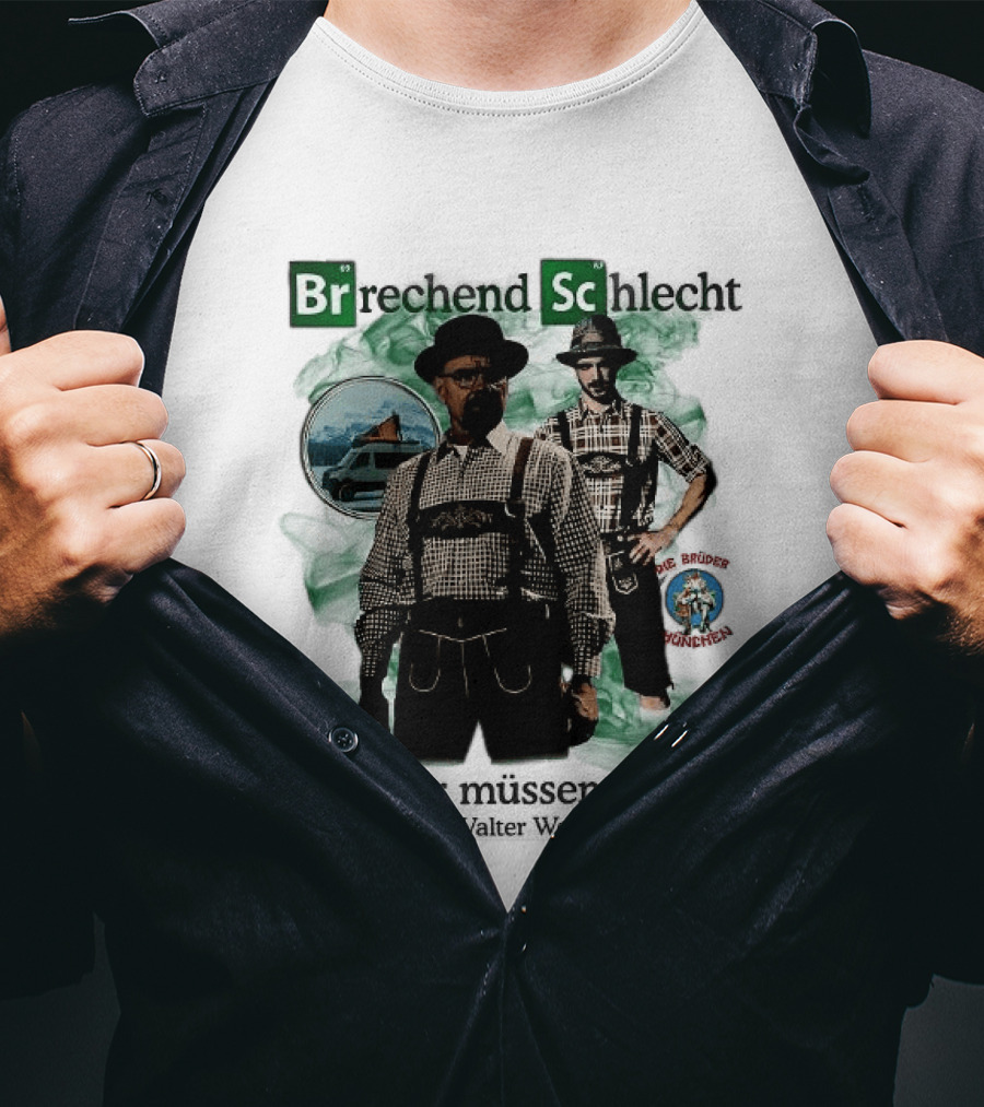 Brechend Schlecht Jens Wir Müssen Kochen Breaking Bad Meme Oktoberfest T-Shirt