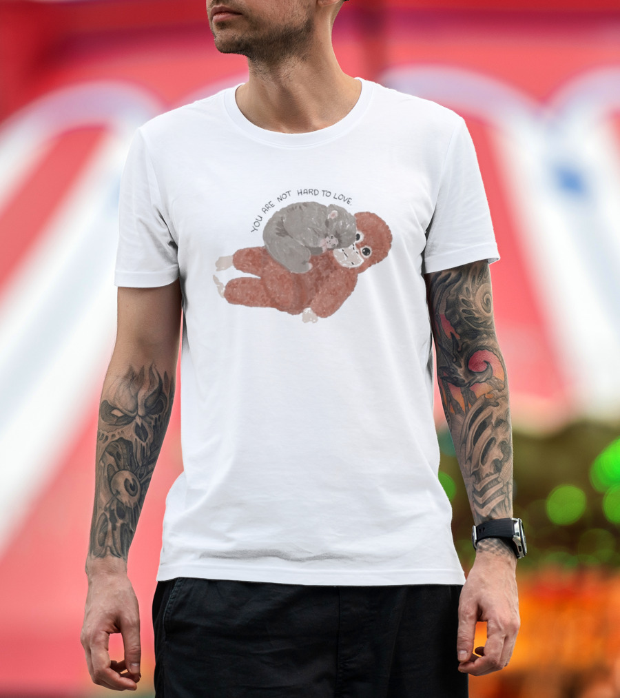 You Are Not Hard To Love Punch Monkey Hugging Cuddly Scene T-Shirt