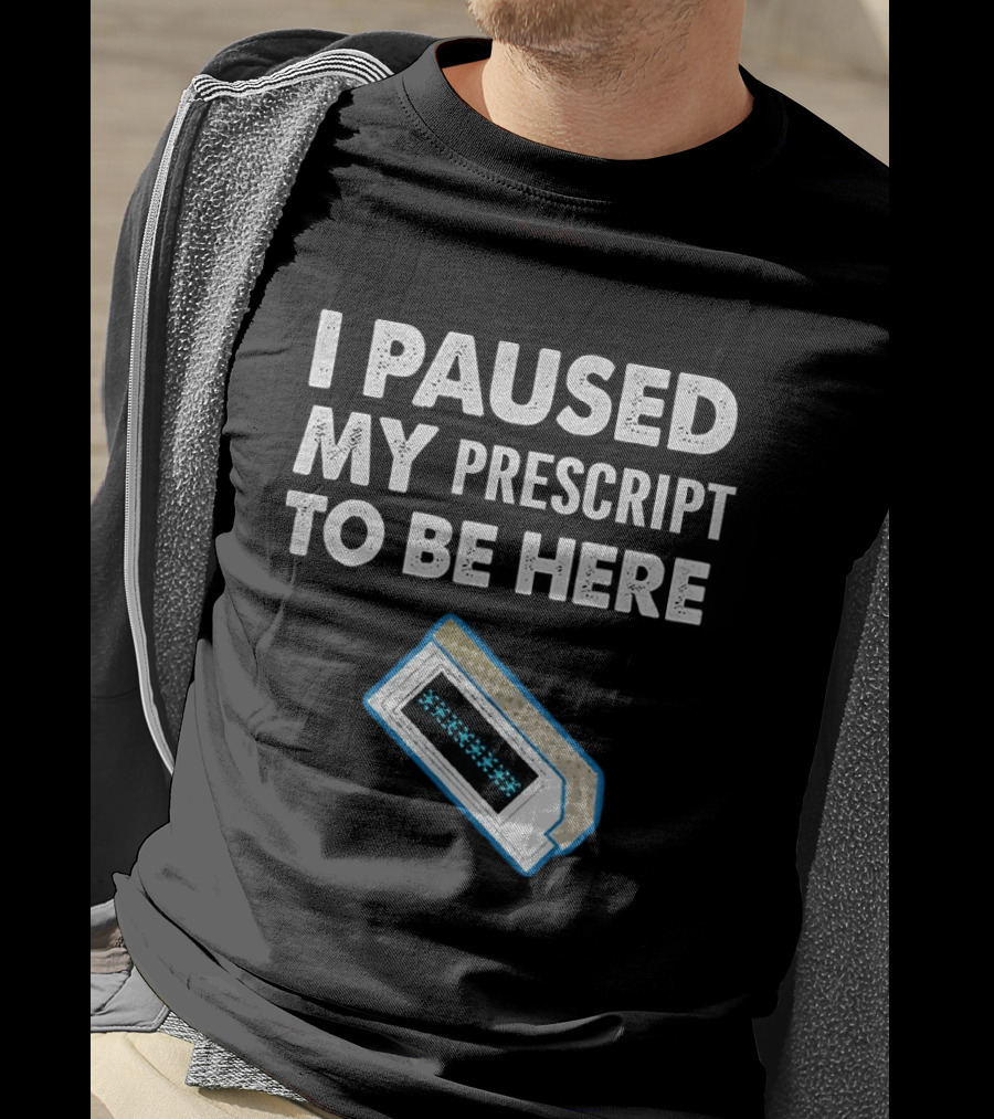 I Paused My Prescript To Be Here Cassette Tape T-Shirt