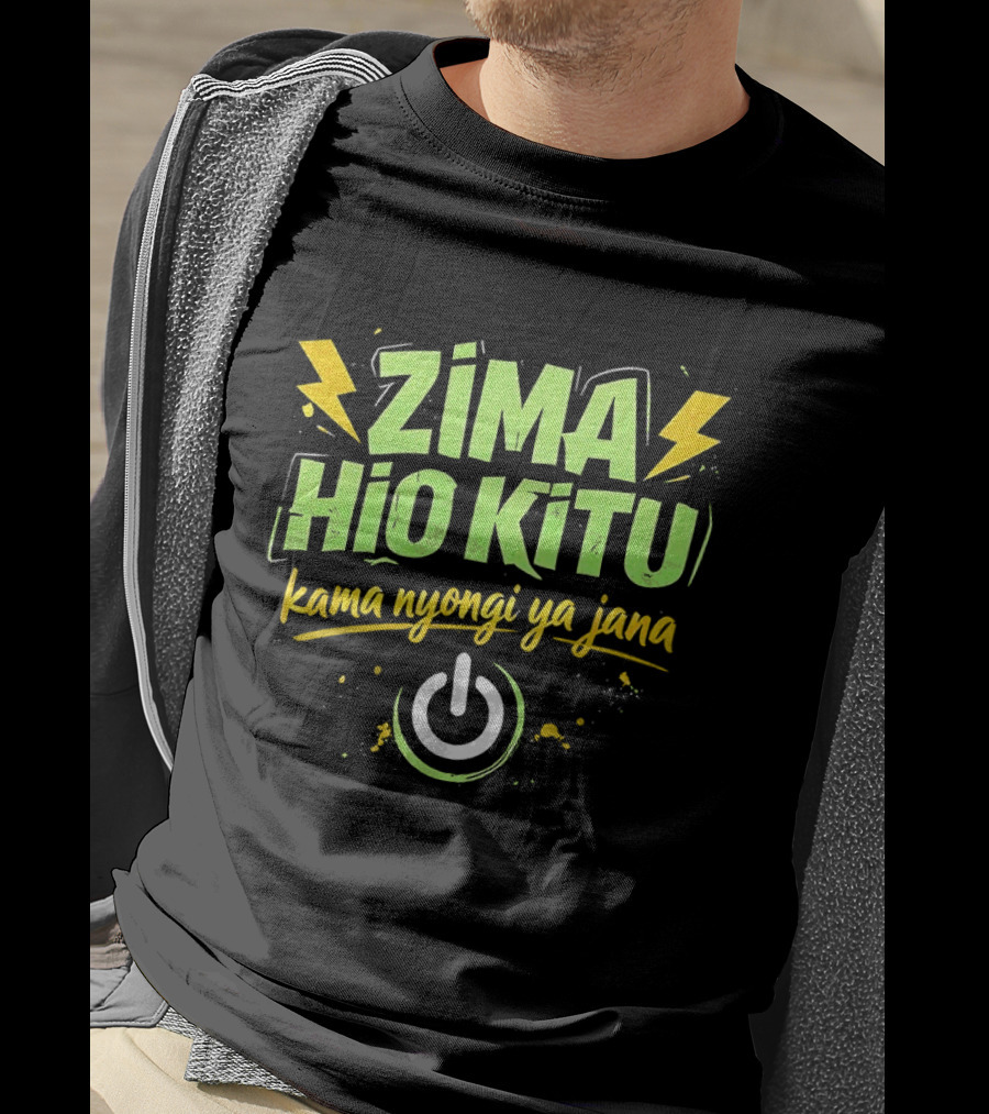 Zima Hio Kitu Kama Nyongi Ya Jana Switch Power T-Shirt