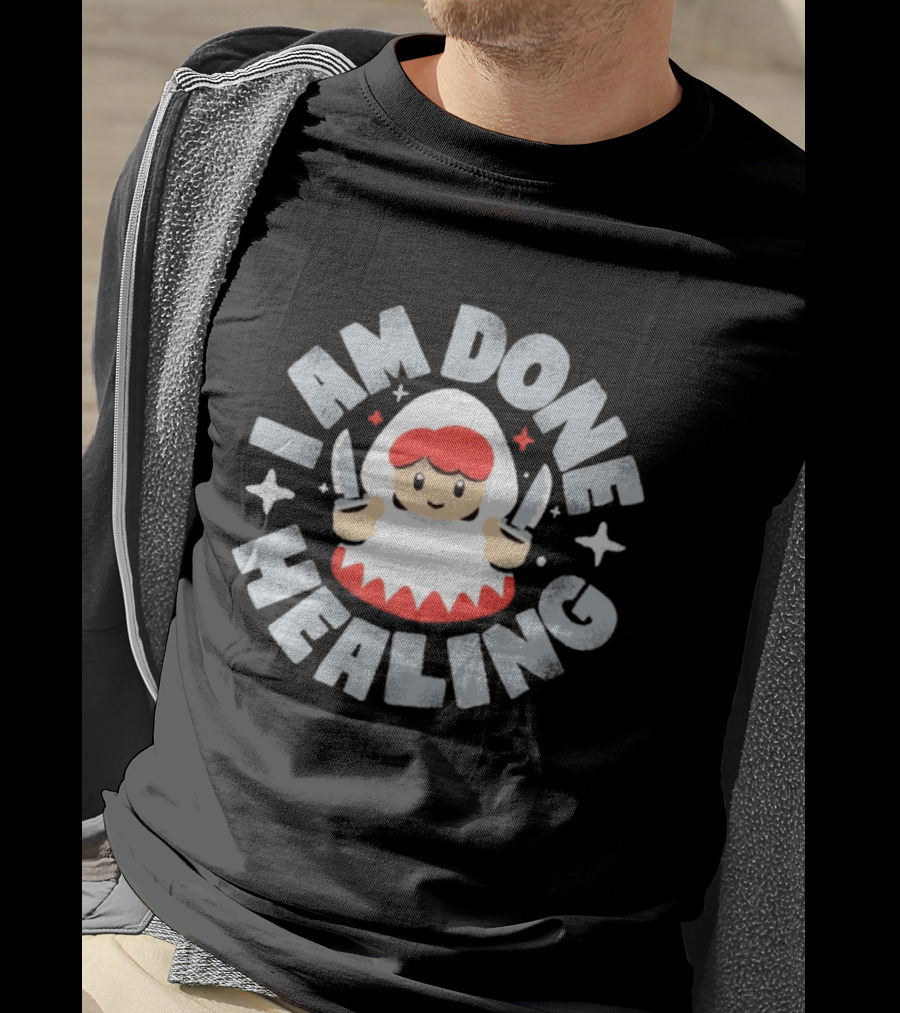 I Am Done Healing Job Change Cute Character With Knives T-Shirt