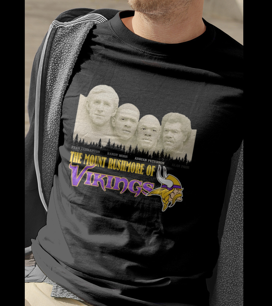 Mount Rushmore Of Vikings Fran Tarkenton Alan Page Randy Moss Adrian Peterson T-Shirt