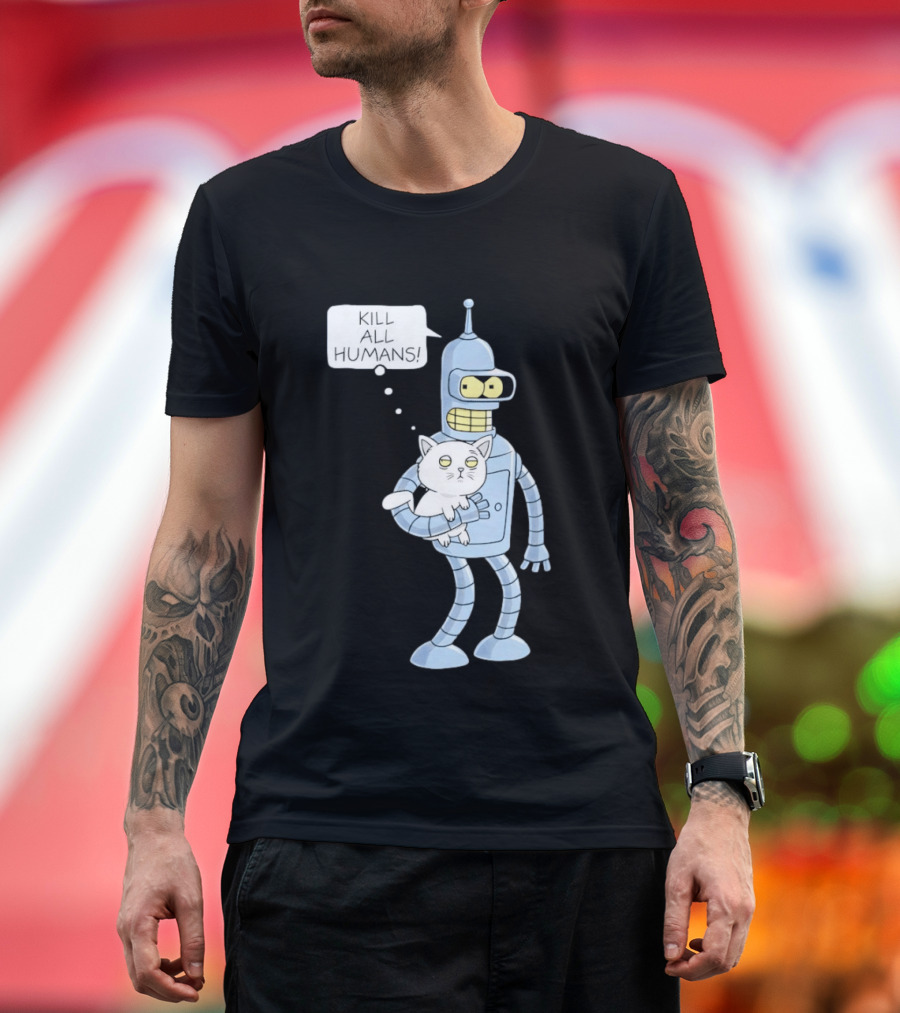 Kill All Humans Bender Cat T-Shirt