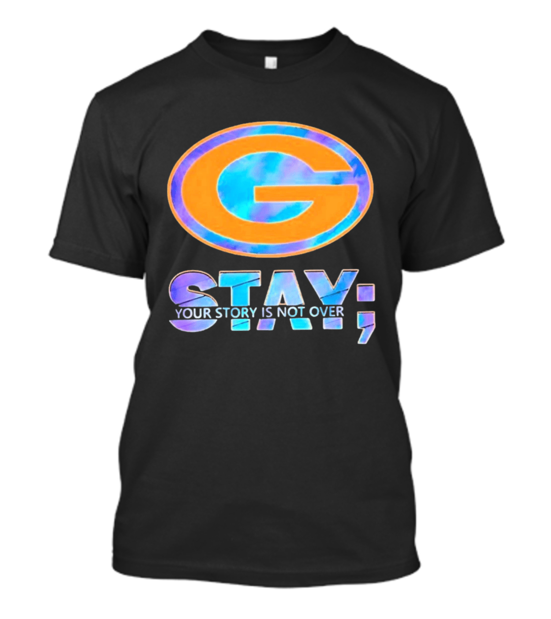 Green Bay Packers Stay Your Story Is Not Over T-Shirt