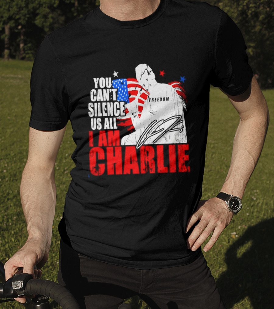 You Can't Silence Us All I Am Charlie Kirk Freedom USA Flag T-Shirt