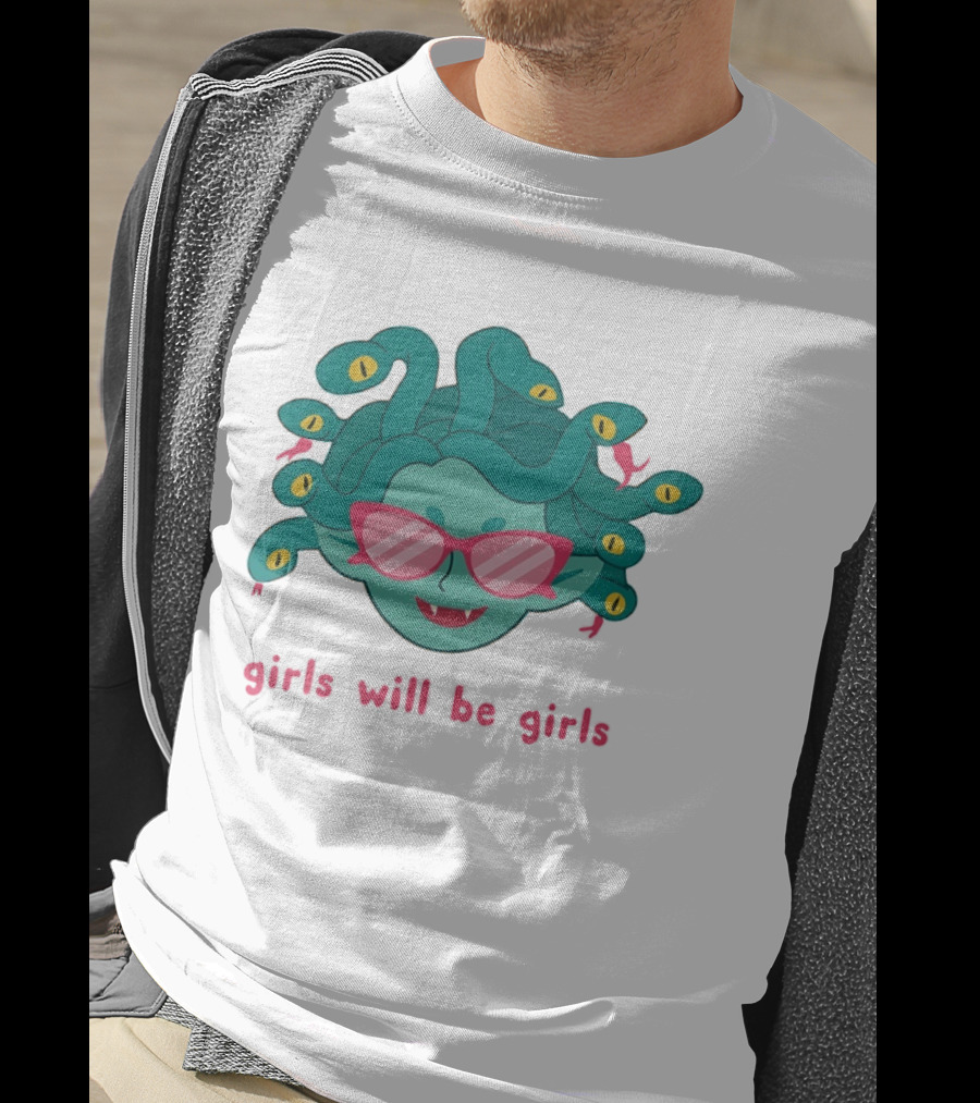 Green Medusa Head Pink Glasses Girls Will Be Girls T-Shirt