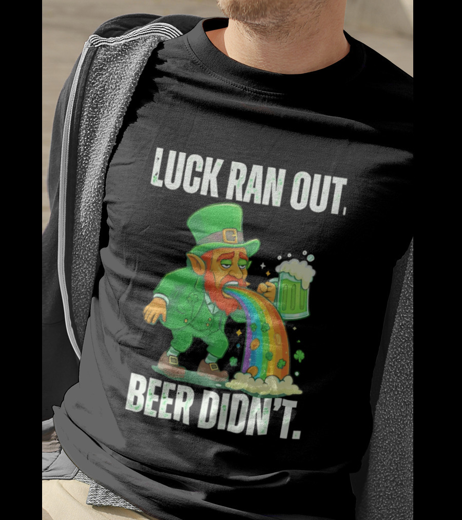 Leprechaun Drinking Beer Vomiting Rainbow Luck Ran Out St. Patrick's Day T-Shirt