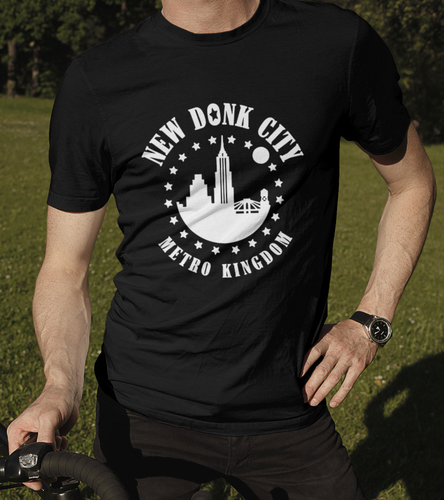 New Donk City Metro Kingdom Skyline And Stars T-Shirt