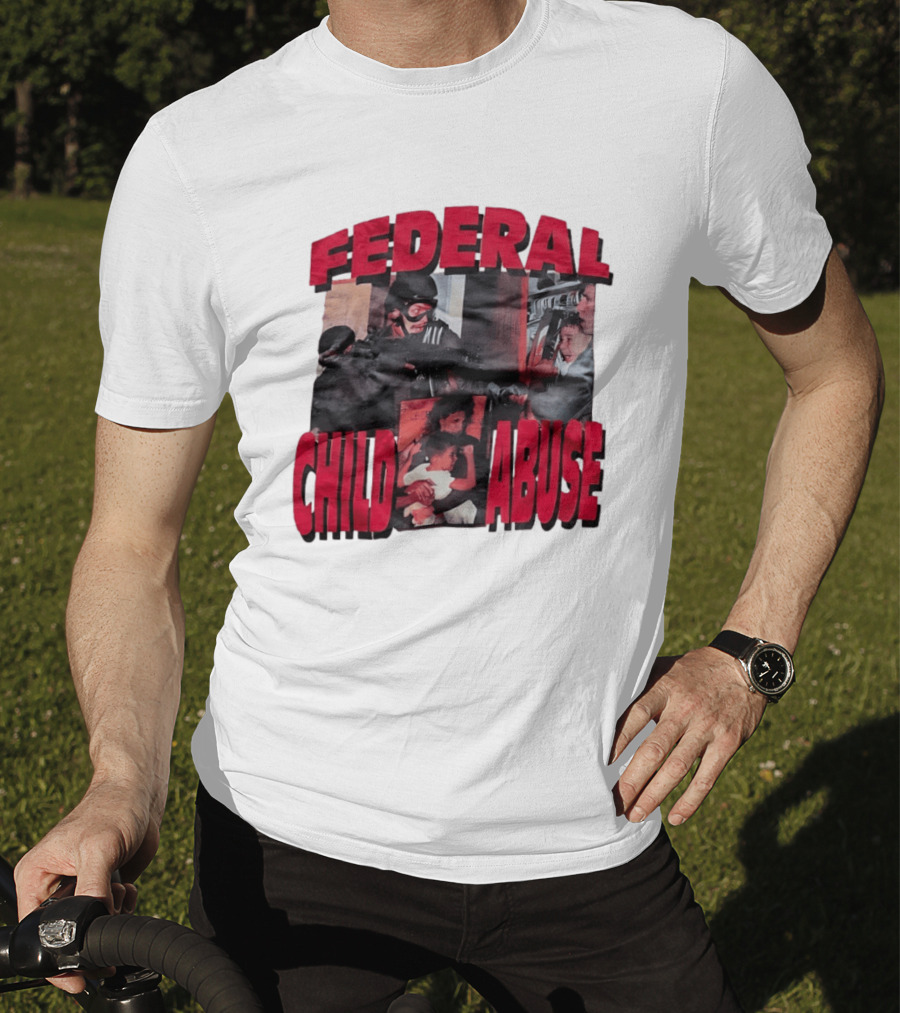 Federal Child Abuse Controversial Imagery Critique T-Shirt