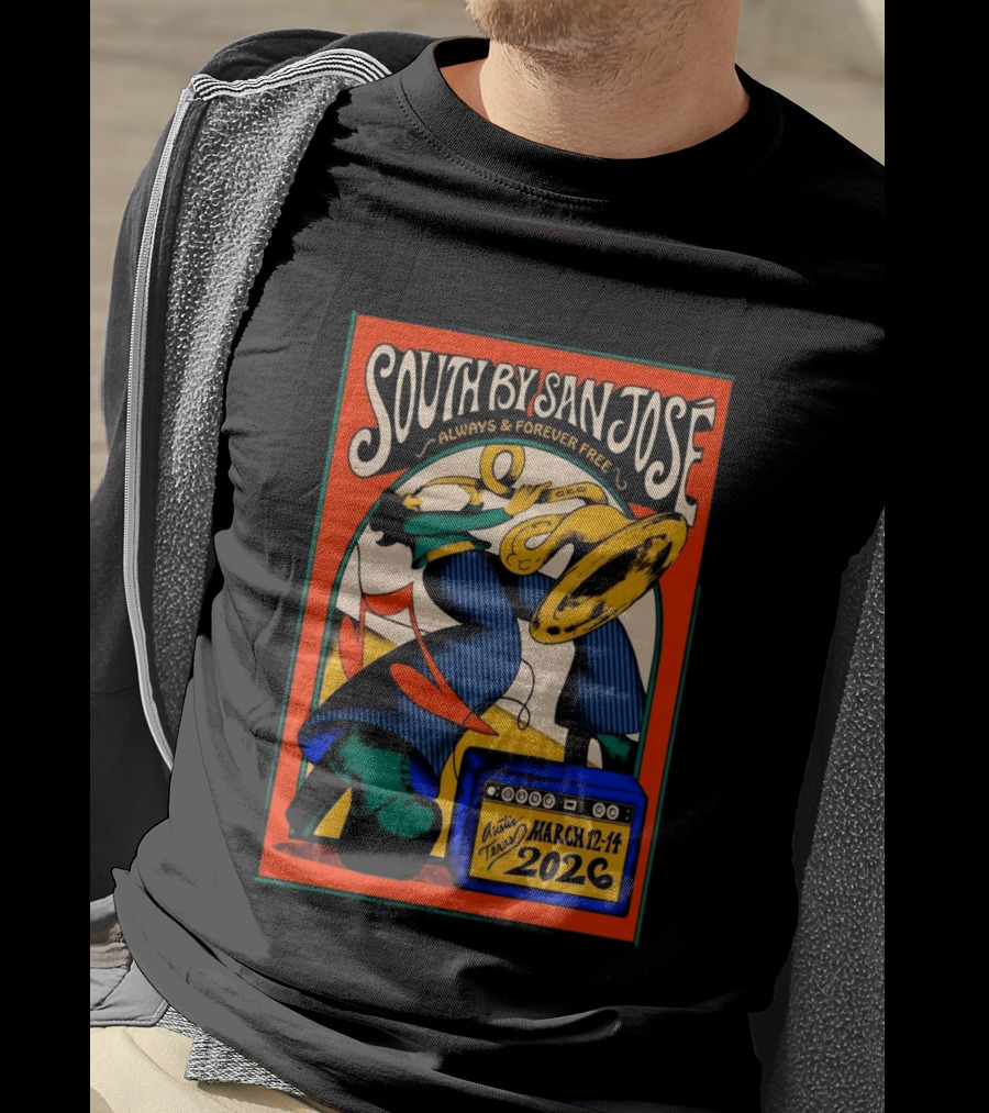 South By San José 2026 Always & Forever Free Austin March 12 14 T-Shirt
