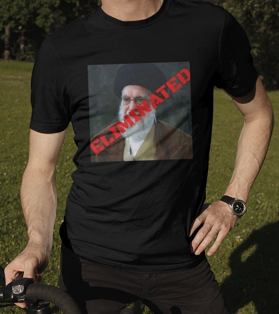 Ayatollah Khamenei Eliminated T-Shirt