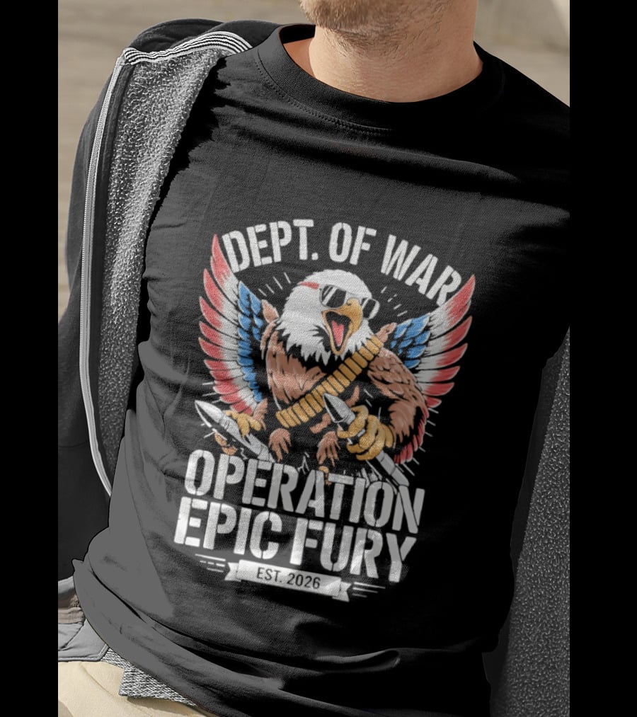 Dept Of War Operation Epic Fury Eagle Est 2026 T-Shirt