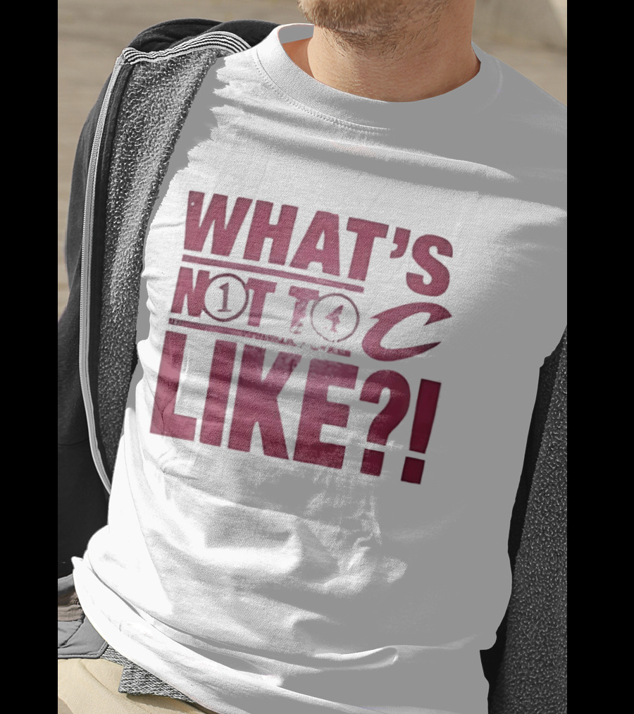 Cleveland Cavaliers What's Not To Like C Highlighted Blitz T-Shirt