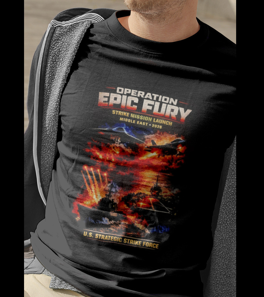 Operation Epic Fury Mission Launch Middle East 2026 Strategic Strike Force T-Shirt