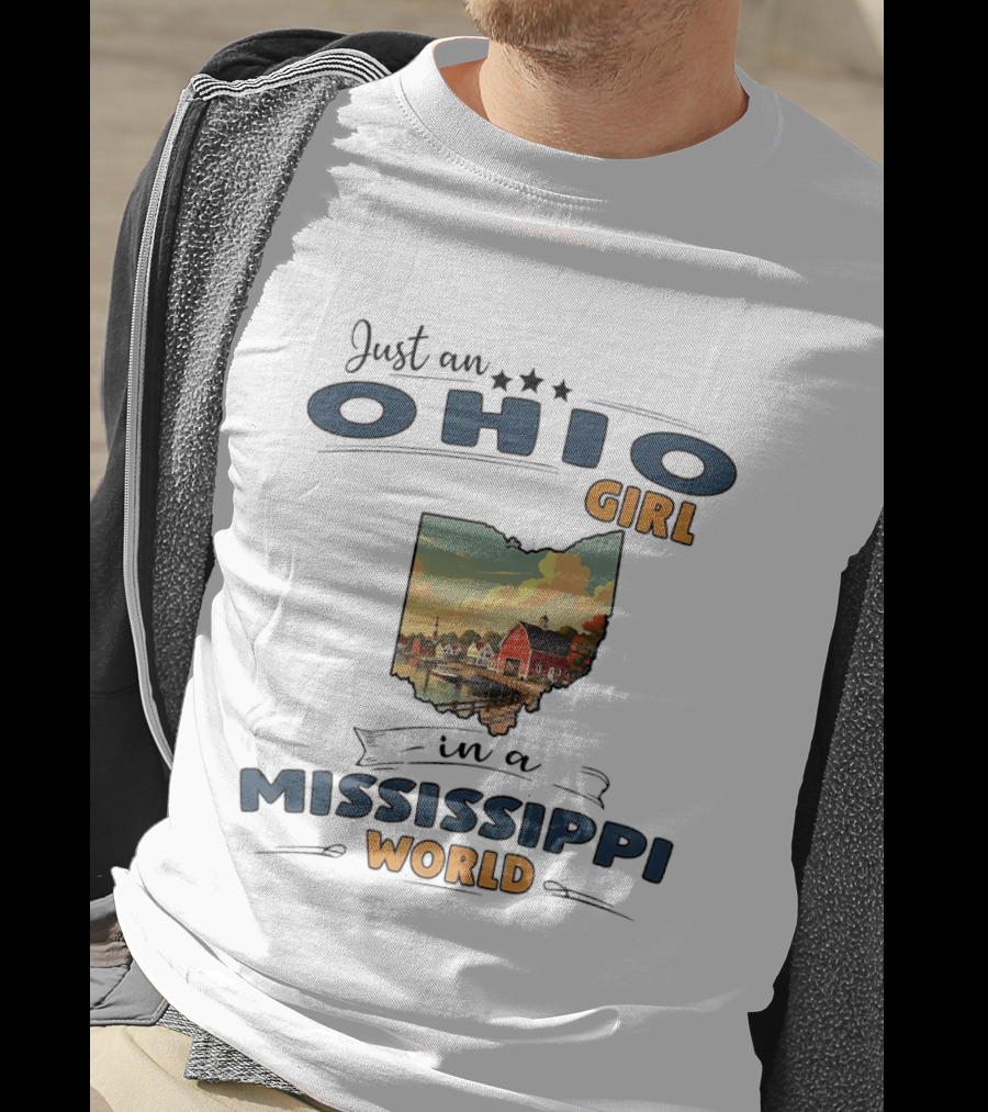 Just An Ohio Girl In A Mississippi World Ohio Map Scene T-Shirt