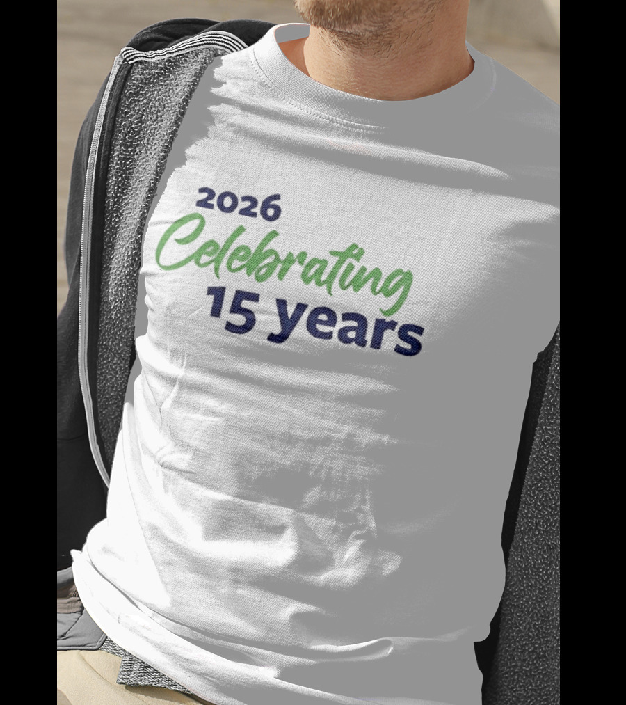 2026 Celebrating 15 Years Anniversary Celebration T-Shirt