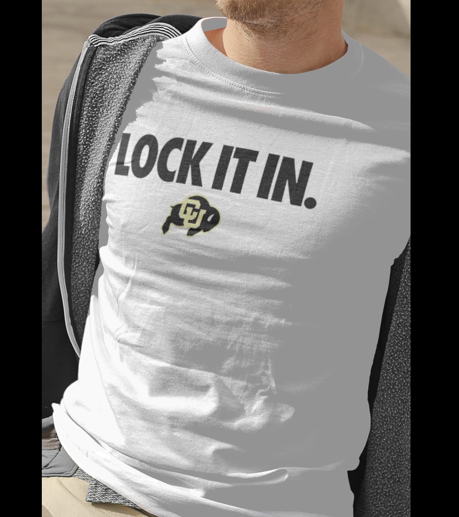 LOCK IT IN Colorado Buffaloes 2026 T-Shirt