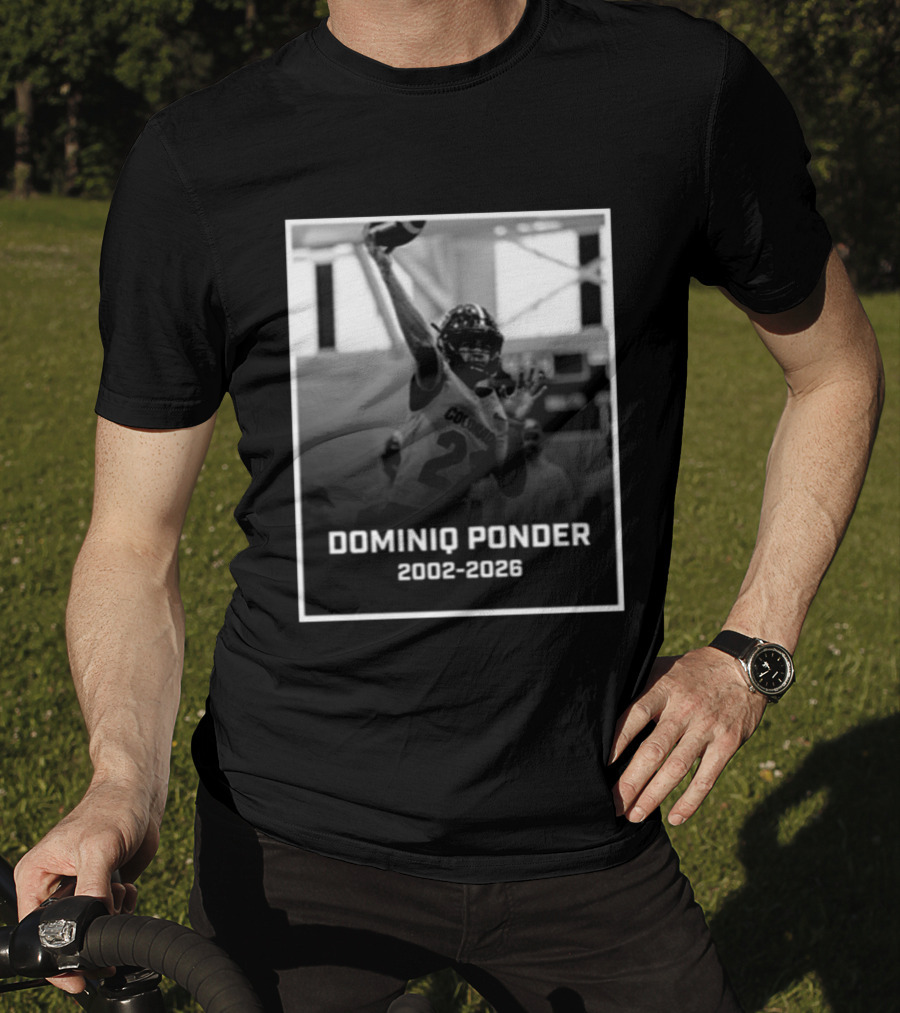 RIP Dominiq Ponder Colorado Quarterback 2002 2026 T-Shirt