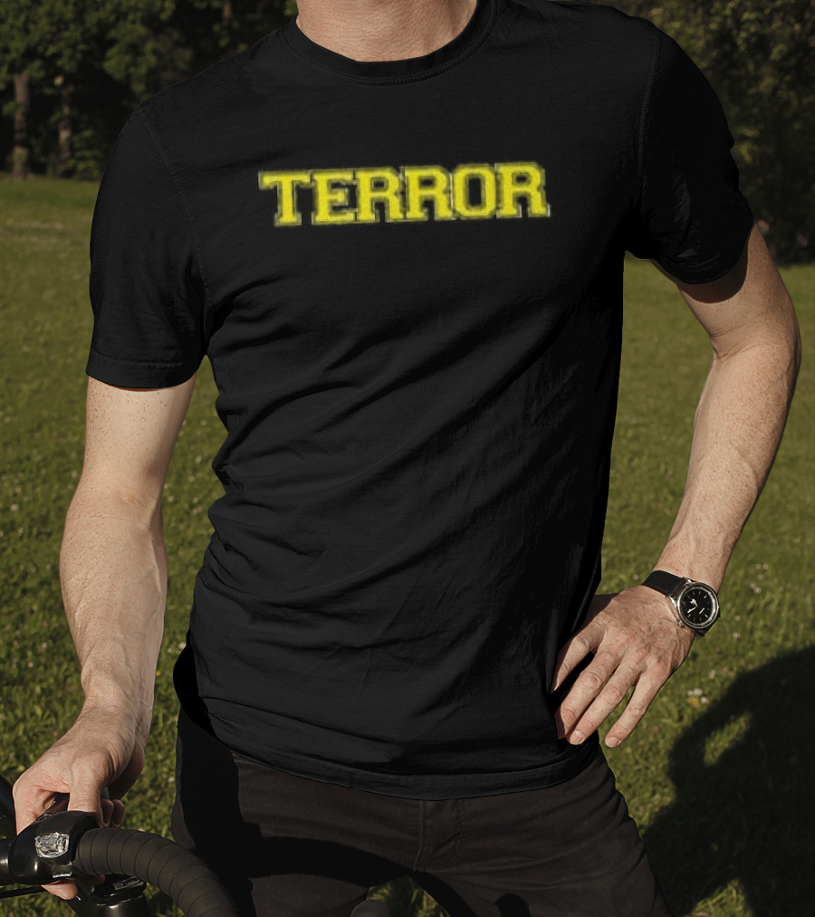 Terror Text War Inside Two Sides T-Shirt