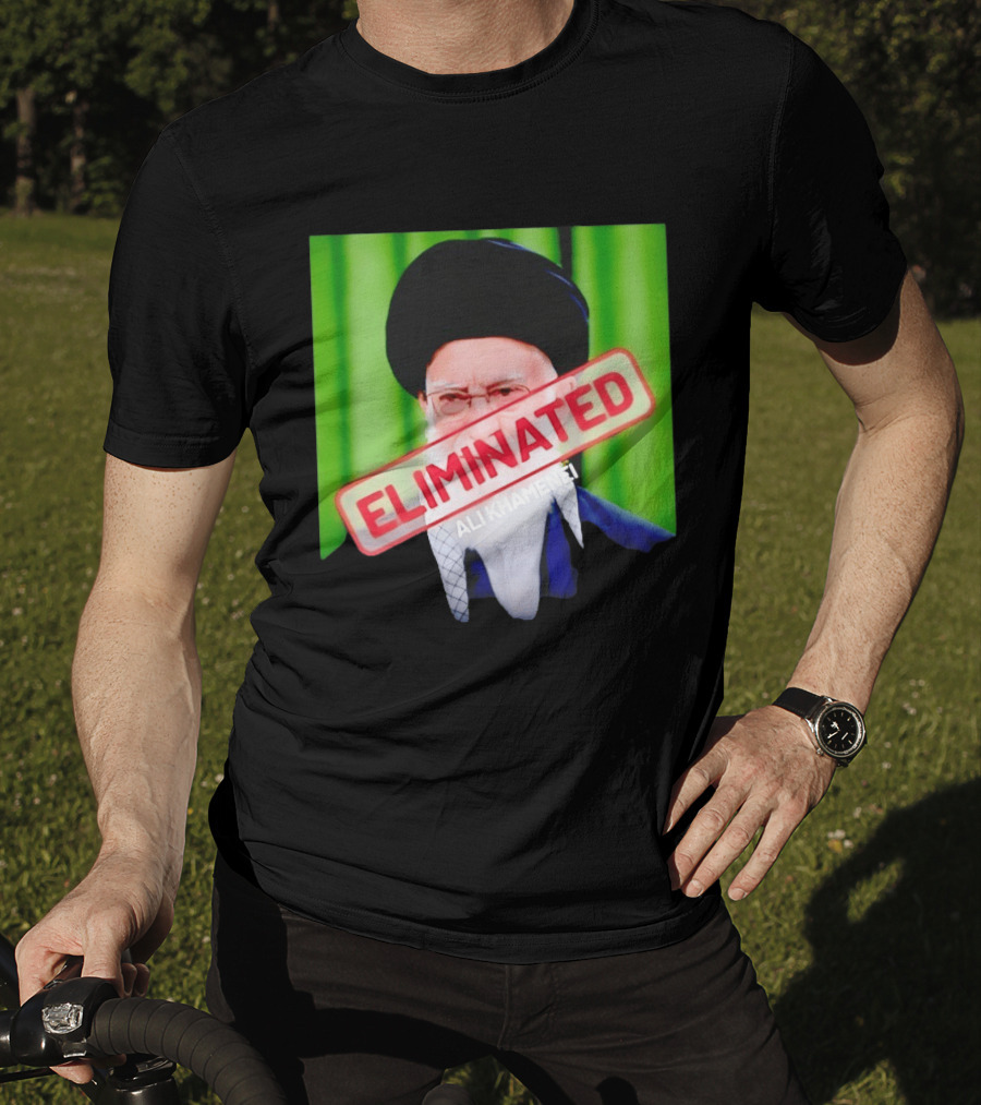 ELIMINATED Ali Khamenei T-Shirt