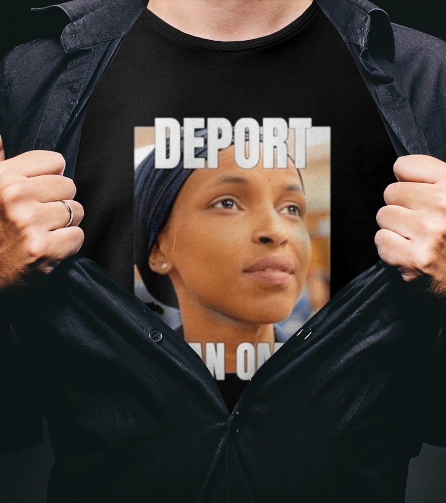 Deport Ilhan Omar T-Shirt
