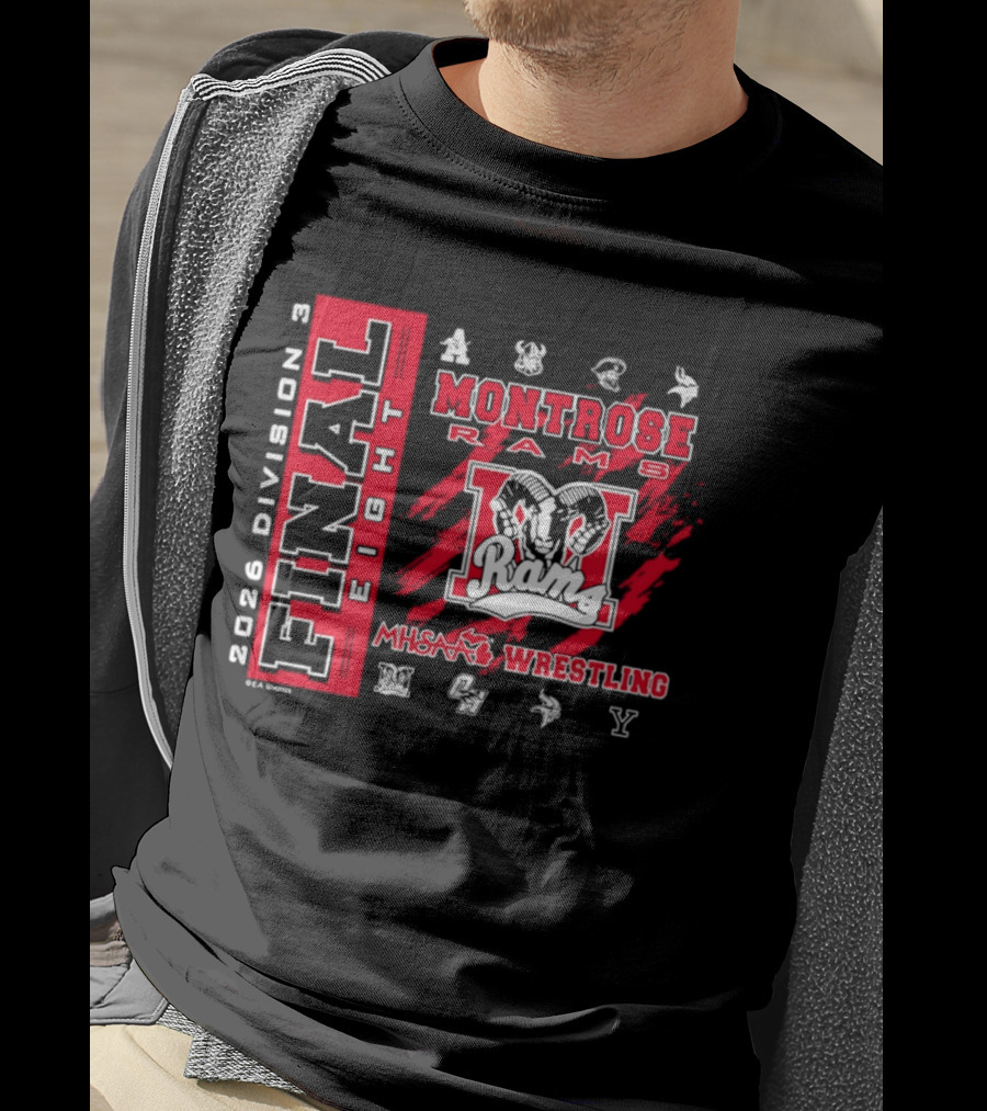 Montrose Rams 2026 Division 3 Final Eight MHSAA Wrestling T-Shirt