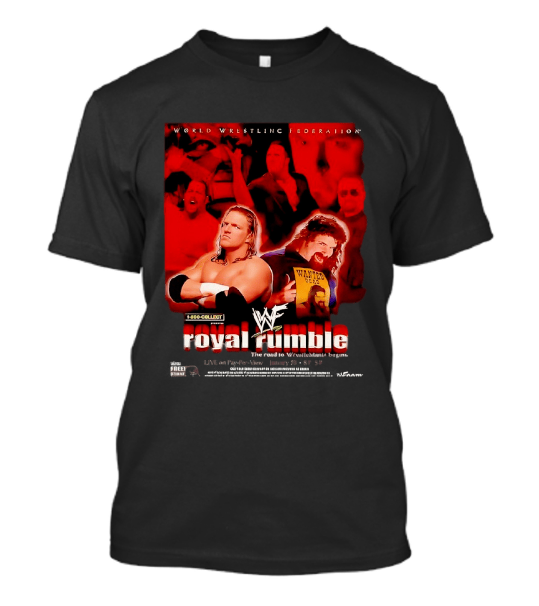 WWF Royal Rumble Wrestling Federation 1 800 COLLECT Wanted Dead T-Shirt