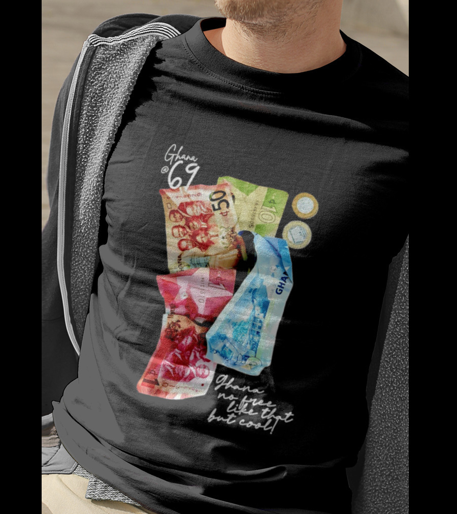 Ghanaian Currency 69 No Free Like That But 50 10 5 Coins T-Shirt