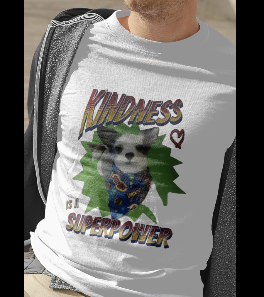 Kindness Is A Superpower Dog With Cape And Heart T-Shirt