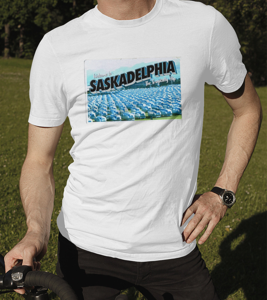 Welcome To Saskadelphia The Tragically Hip Iconic Music Tour T-Shirt
