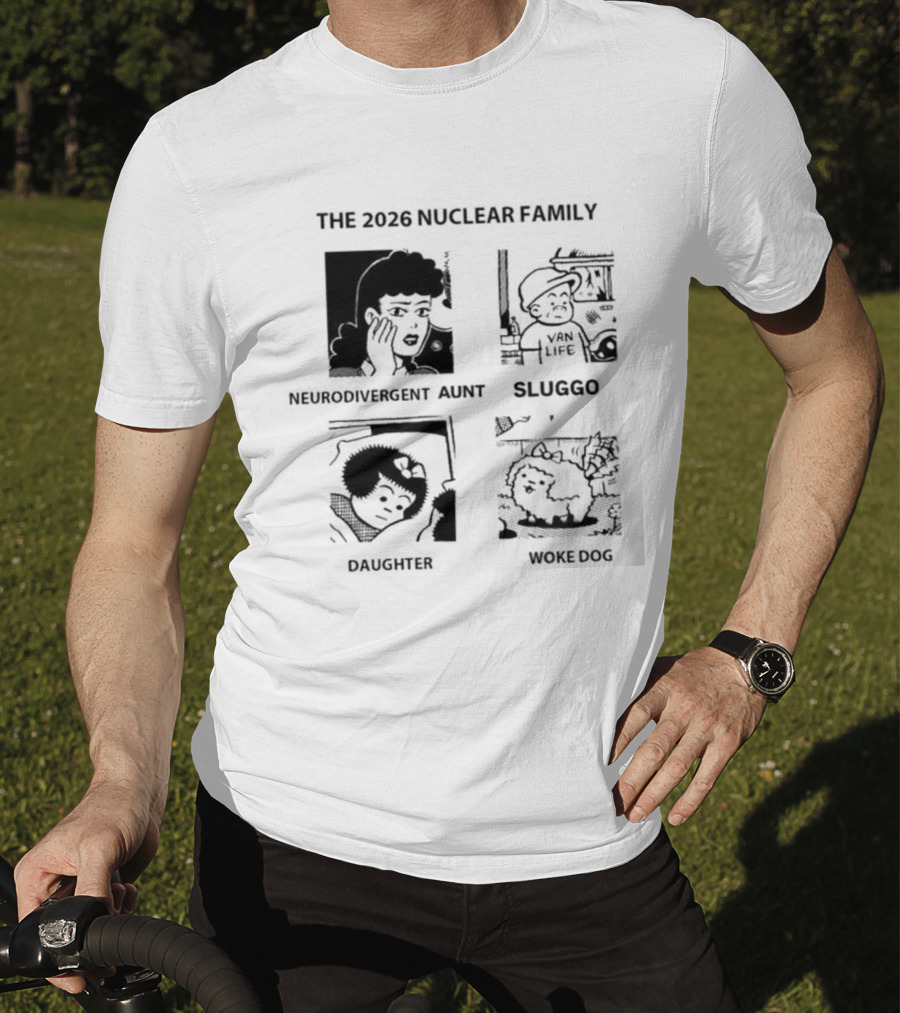 The 2026 Nuclear Family Sluggo Husband Wife Son Daughter T-Shirt