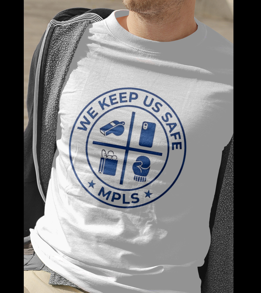 We Keep Us Safe MPLS Whistle Phone Shopping Bag Boxing Glove T-Shirt