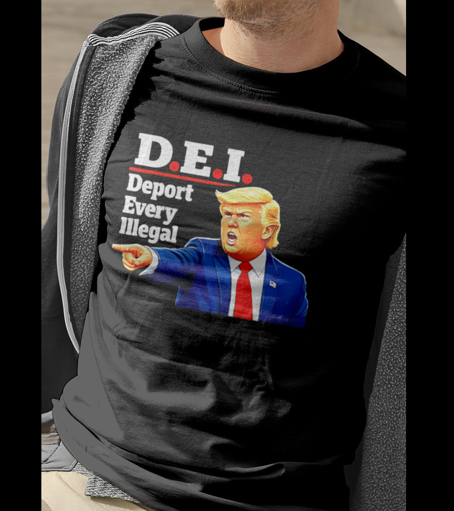 D.E.I. Deport Every Illegal Trump 2026 T-Shirt
