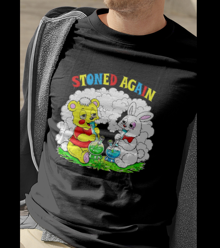 Bear And Bunny Stoned Again Smoking All Day Everyday T-Shirt